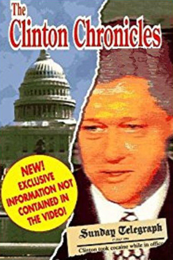 The Clinton Chronicles 海报