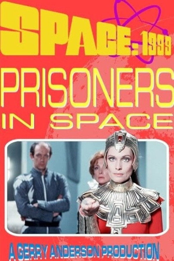 Prisoners in Space 海报
