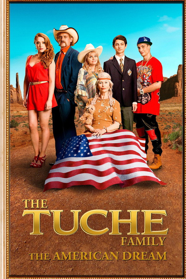 The Tuche Family: The American Dream poster