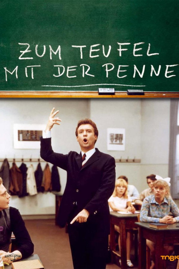 Zum Teufel mit der Penne poster
