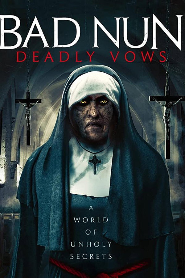 Bad Nun: Deadly Vows poster