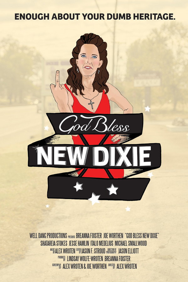 God Bless New Dixie 海报