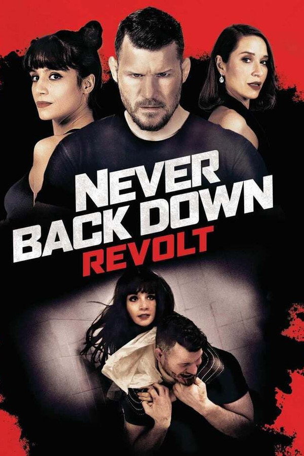 Never Back Down: Revolt