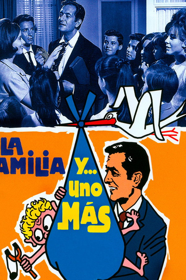 La familia y uno más 海报
