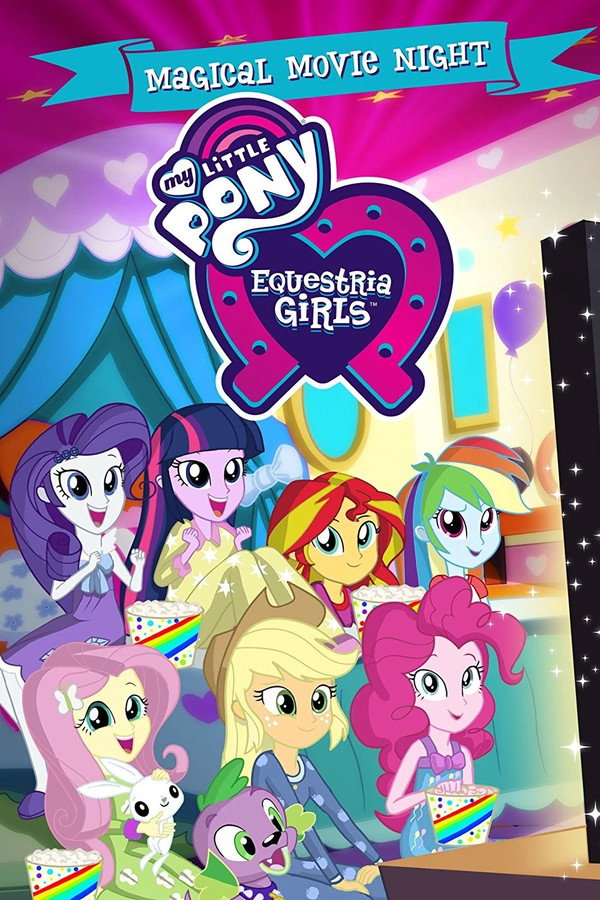 My Little Pony: Equestria Girls - Magical Movie Night poster