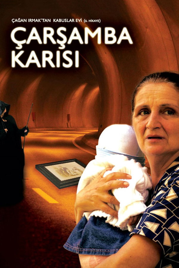 Kabuslar Evi: Çarşamba Karısı 海报
