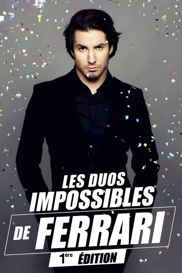 Les duos impossibles de Jérémy Ferrari : 1ère édition 海报
