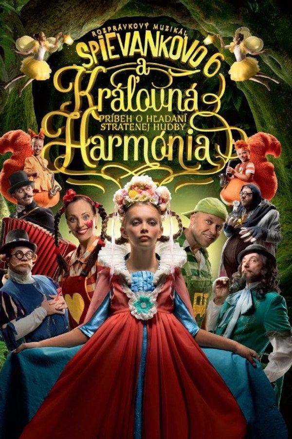 Spievankovo a kráľovná Harmónia 海报