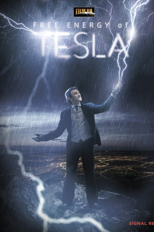 Tesla's Free Energy, the Race to Zero Point poster