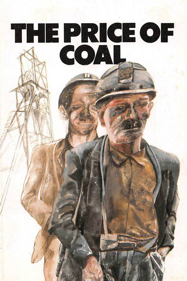 The Price of Coal, Part 1: Meet the People poster
