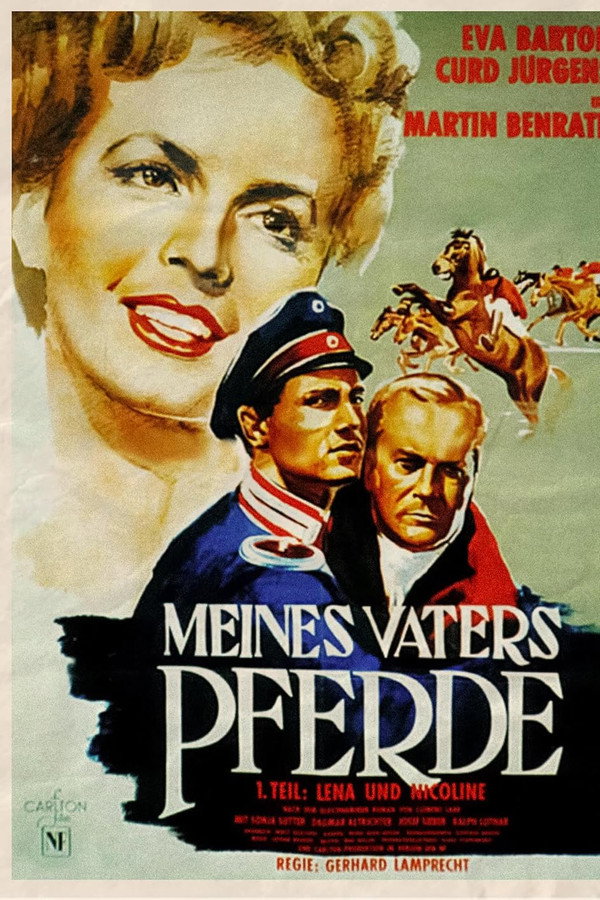 Meines Vaters Pferde, 1. Teil: Lena und Nicoline poster