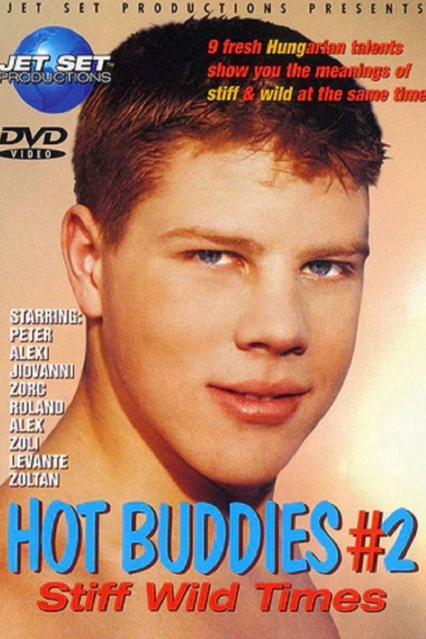 Hot Buddies #2: Stiff Wild Times 海报