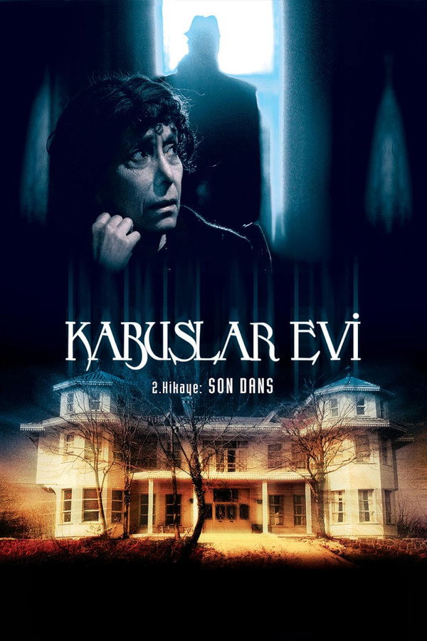 Kabuslar Evi: Son Dans 海报