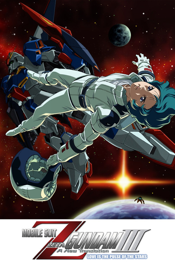 Mobile Suit Zeta Gundam - A New Translation III: Love is the Pulse of the Stars poster