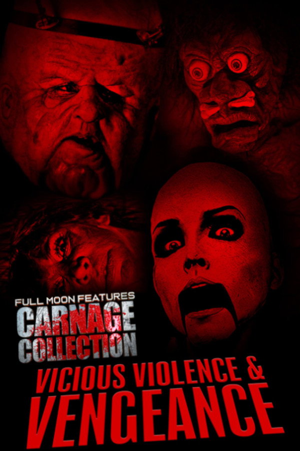 Carnage Collection: Vicious Violence & Vengeance 海报