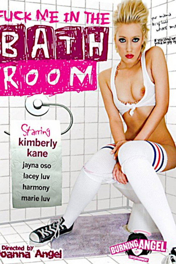 Fuck Me In the Bathroom 海报