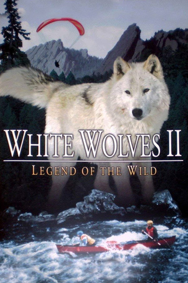 White Wolves II: Legend of the Wild 海报