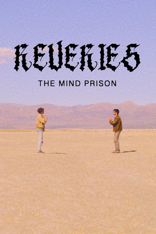 Reveries: The Mind Prison 海报