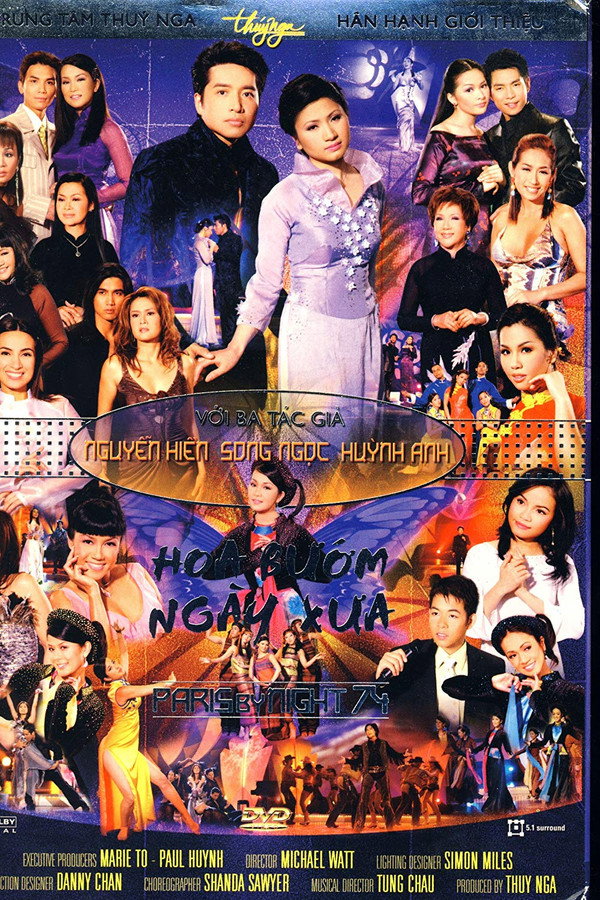 Paris By Night 74: Hoa Bướm Ngày Xưa 海报