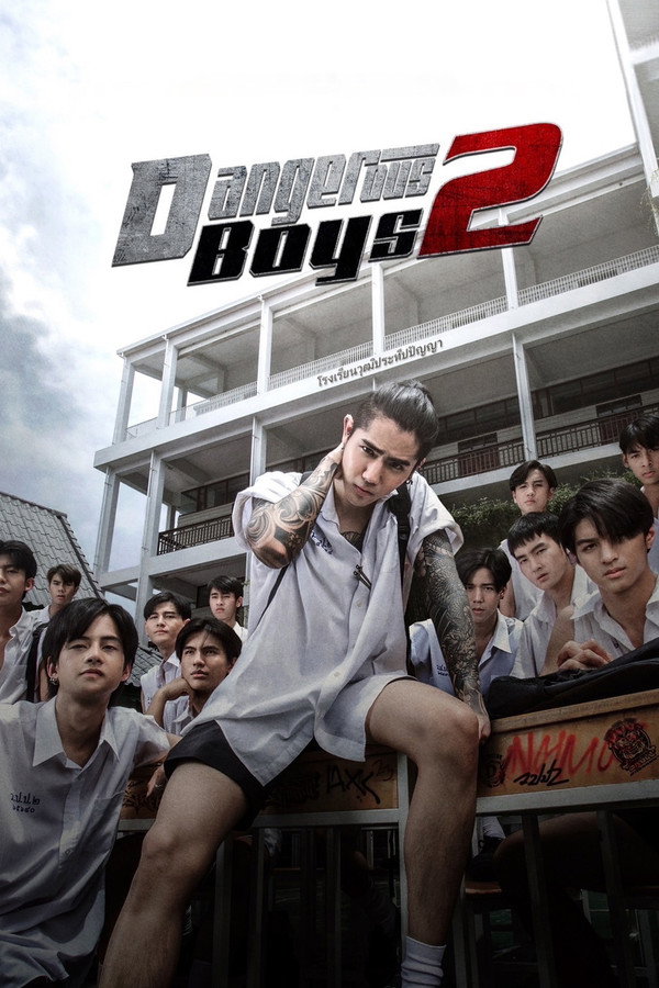 Dangerous Boys 2 poster