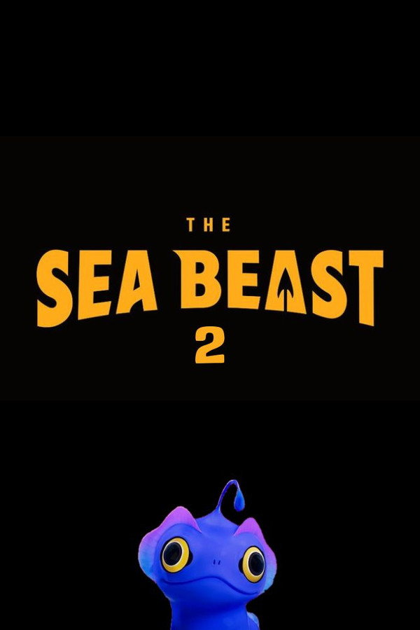 The Sea Beast 2 海报