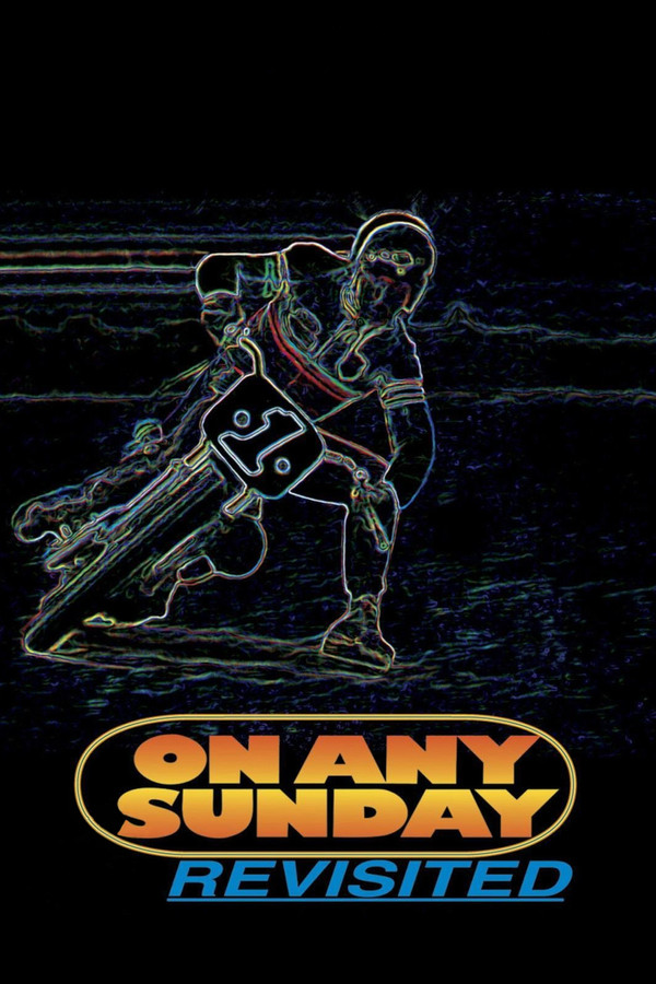 On Any Sunday: Revisited 海报