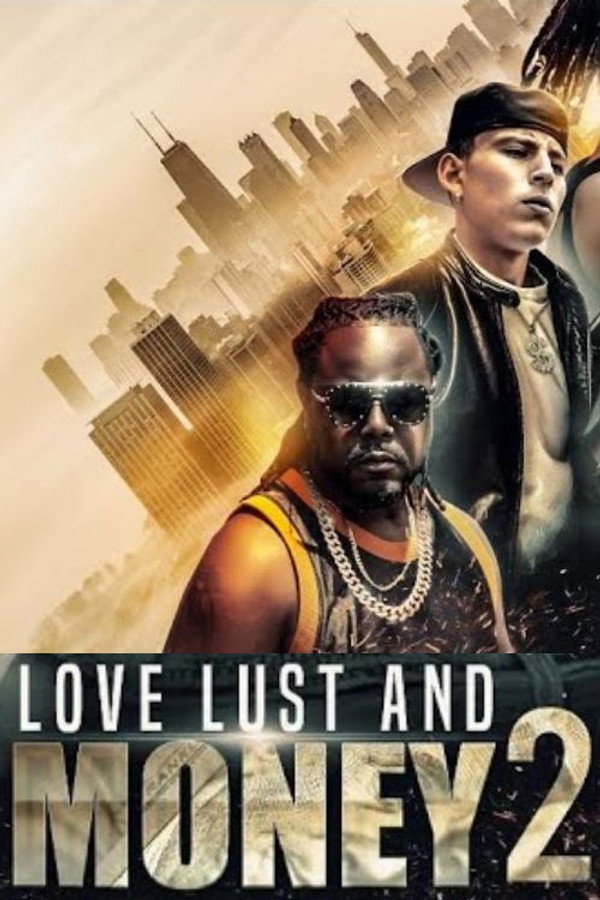 Lust Love & Money: Cali Luv 海报