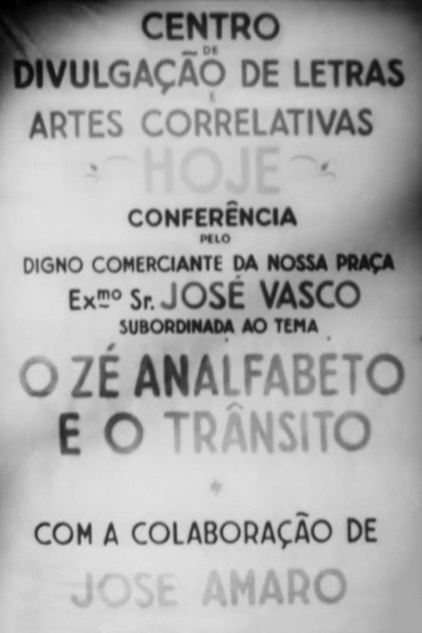 O Zé Analfabeto e o Trânsito 海报