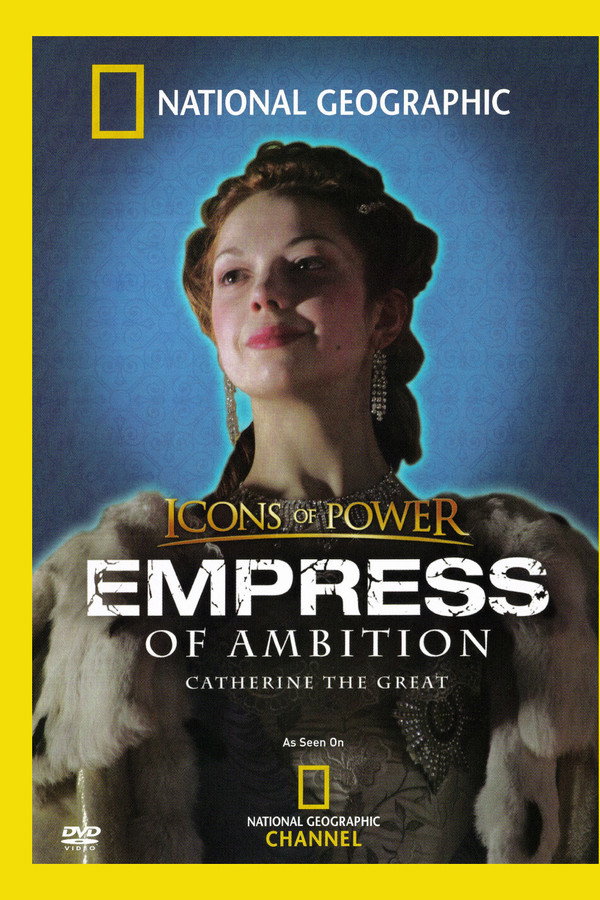 Empress of Ambition: Catherine the Great poster