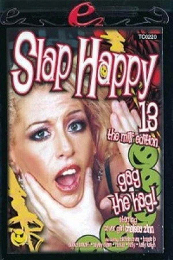 Slap Happy 13 海报