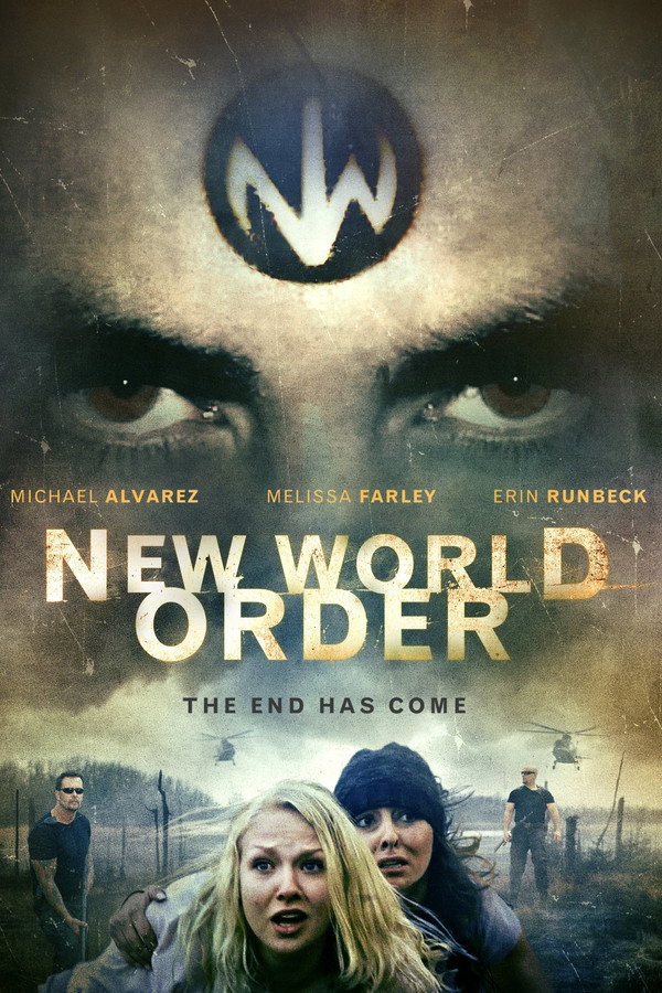 New World Order: The End Has Come 海报