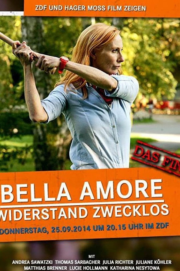 Bella Amore - Widerstand zwecklos 海报