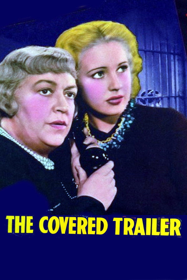 The Covered Trailer 海报
