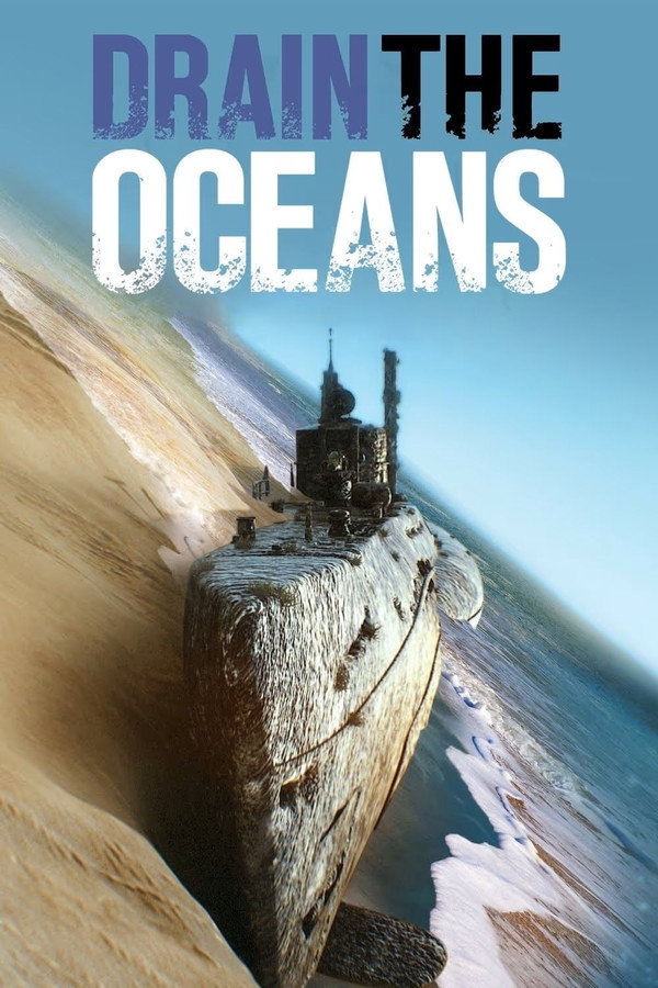 Drain the Oceans: Arctic War 海报