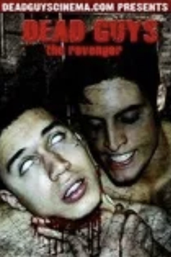 Dead Guys: The Revenger 海报