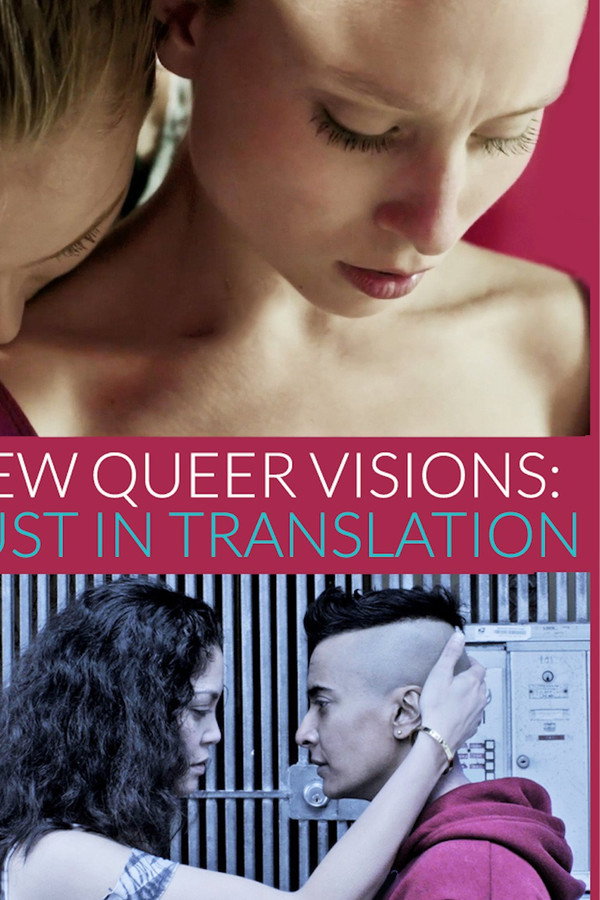 New Queer Visions: Lust in Translation 海报