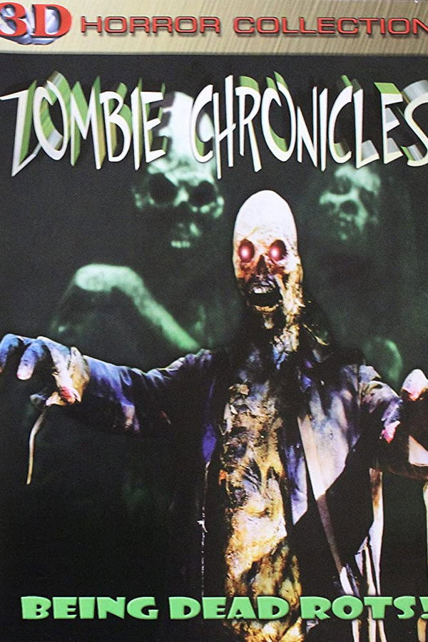 The Zombie Chronicles poster