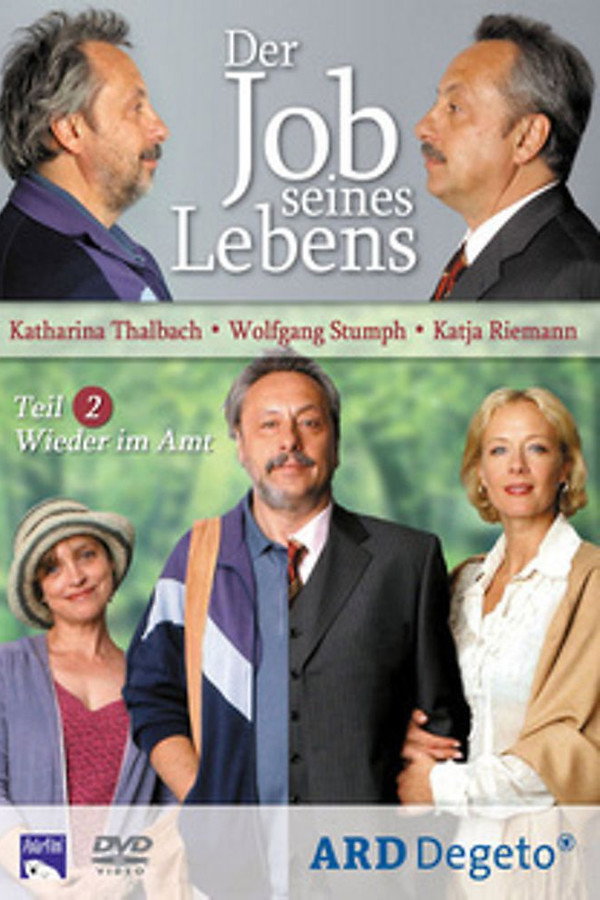 Der Job seines Lebens 2 - Wieder im Amt poster