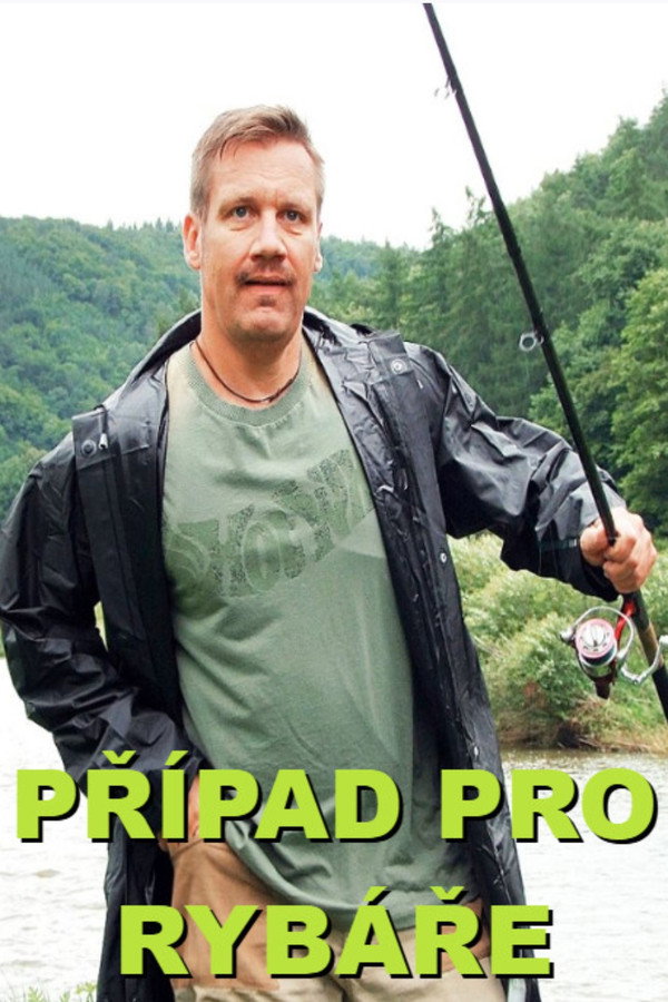 Případ pro rybáře poster