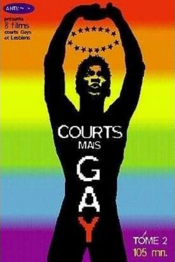Courts mais Gay : Tome 2 海报