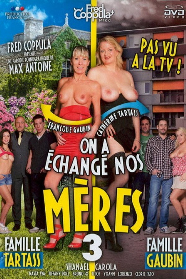 On a échangé nos mères 3 海报