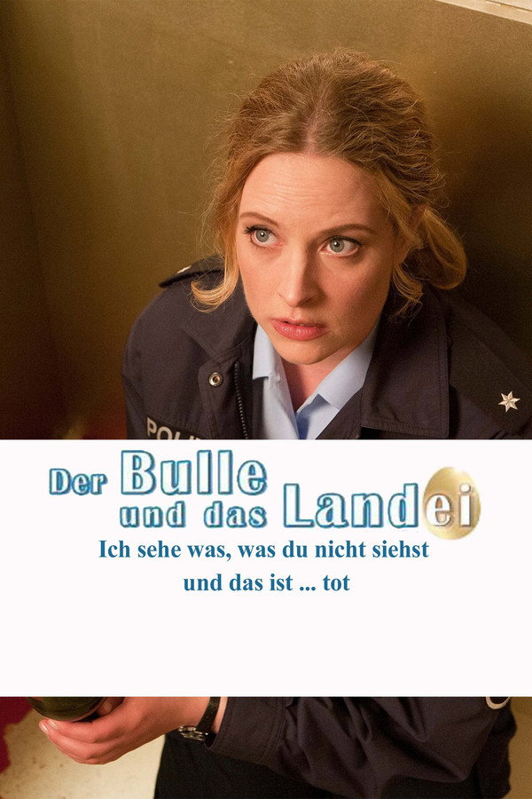 Der Bulle und das Landei: Ich sehe was, was du nicht siehst und das ist ... tot 海报