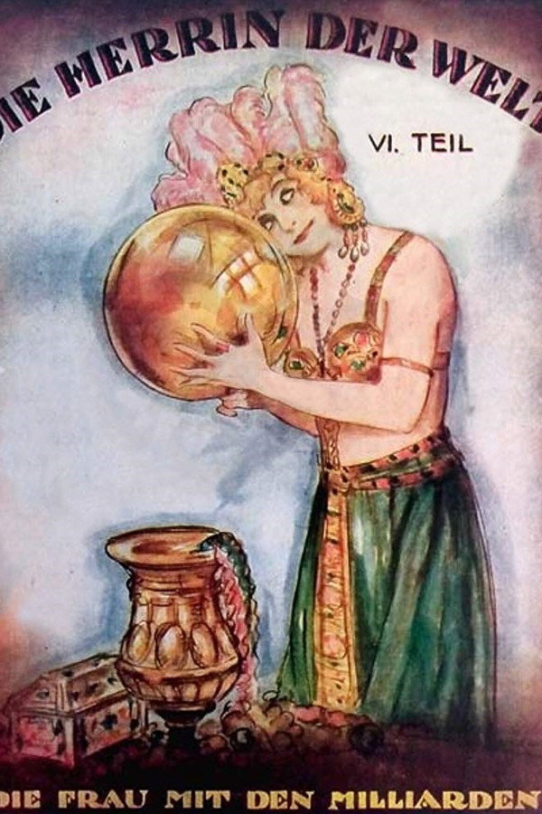 Die Herrin der Welt 6. Teil - Die Frau mit den Millionarden 海报