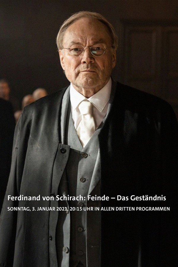 Ferdinand von Schirach: Feinde – Das Geständnis 海报