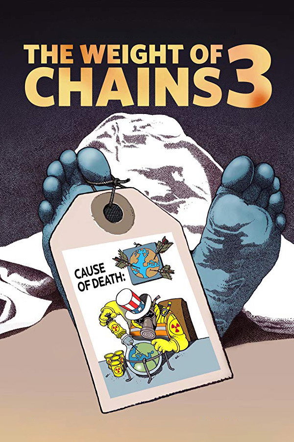 The Weight of Chains 3 海报