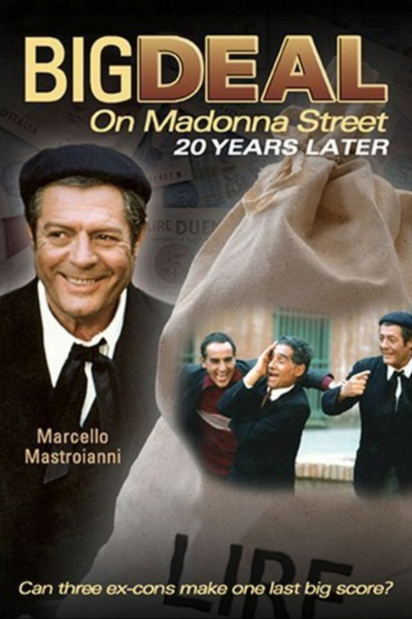 Big Deal on Madonna Street 20 Years Later poster