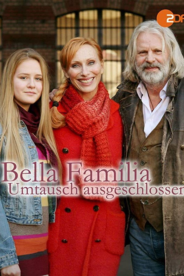 Bella Familia - Umtausch ausgeschlossen 海报