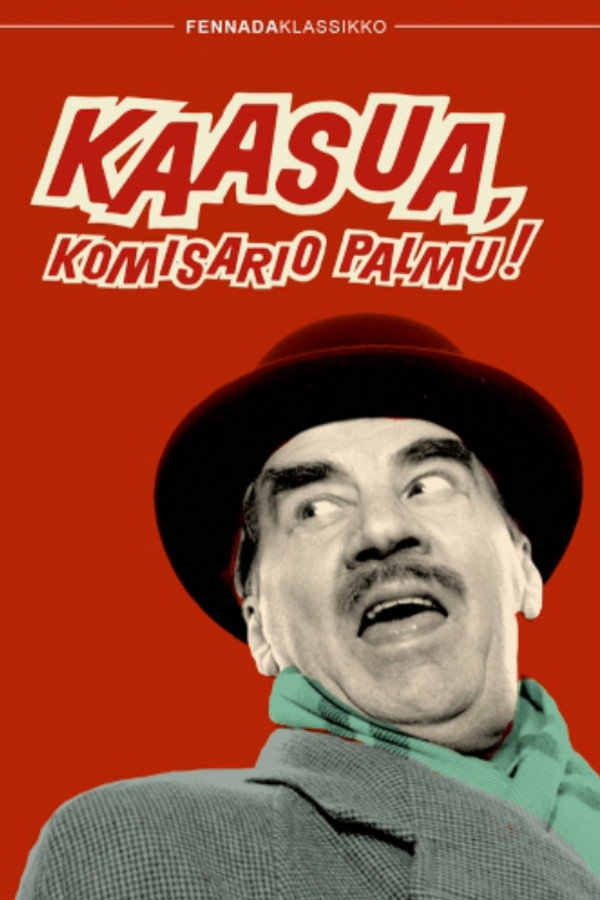 Kaasua, komisario Palmu! 海报