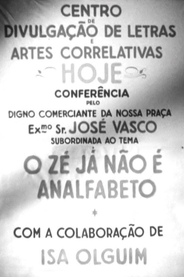 O Zé já não é Analfabeto 海报