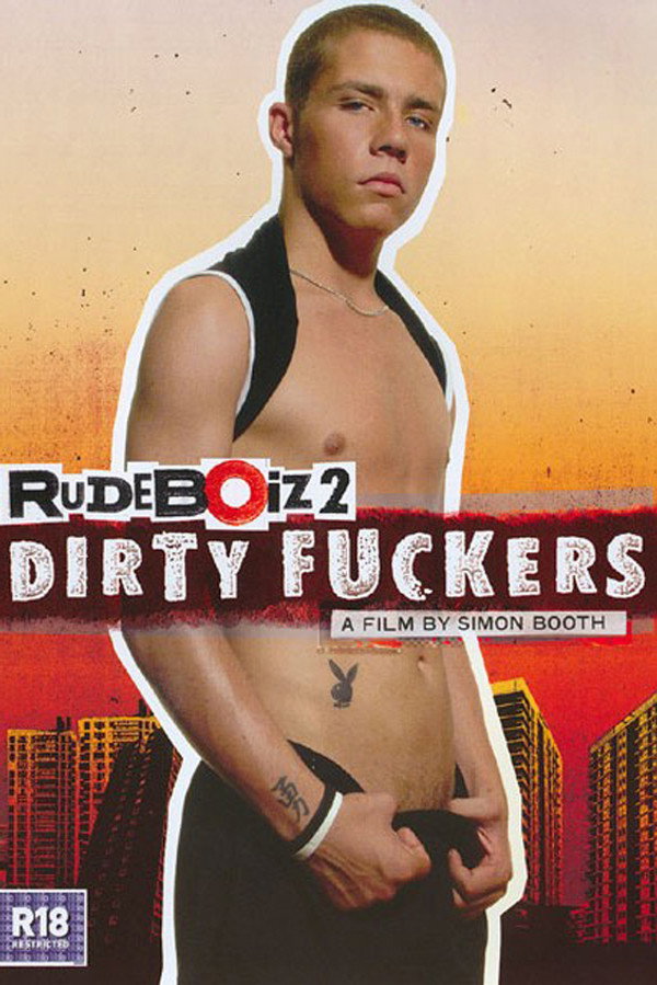 RudeBoiz 2: Dirty Fuckers 海报